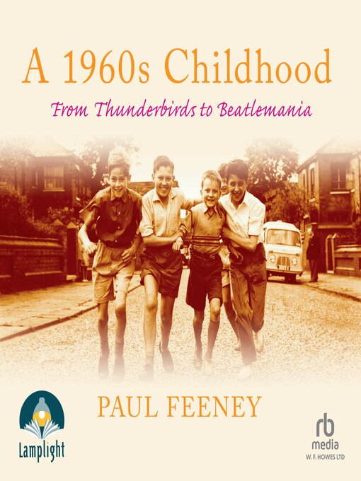 Title details for A 1960s Childhood by Paul Feeney - Available